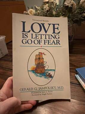 Love is Letting Go of Fear by Gerald G. Jampolsky, M.D. Paperback